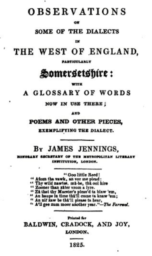 Observations on Some of the Dialects of the West of England 
(1825)